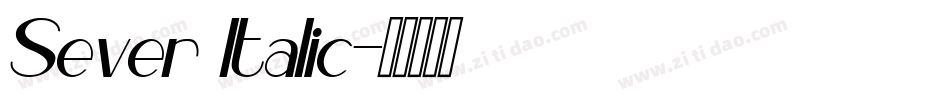 Sever Italic字体转换